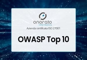 OWASP Top 10: cosa sono? come proteggersi?